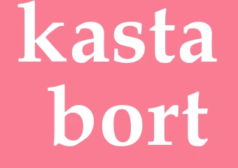 Synonym kasta bort
