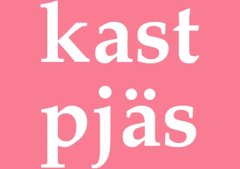Synonym kastpjäs