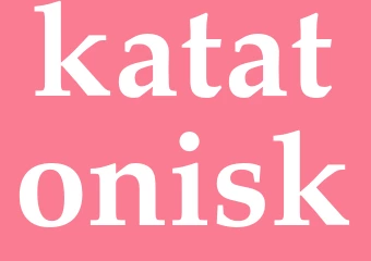 Synonym katatonisk
