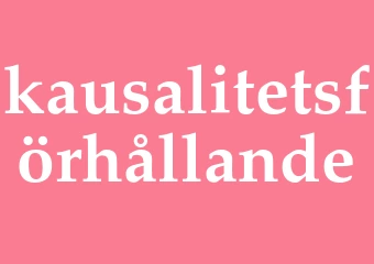 Synonym kausalitetsförhållande