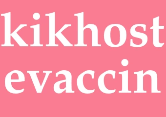 Synonym kikhostevaccin