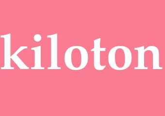 Synonym kiloton