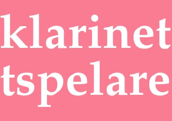 Synonym klarinettspelare