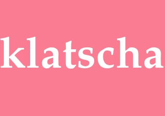 Synonym klatscha