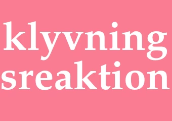 Synonym klyvningsreaktion