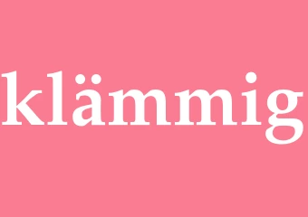 Synonym klämmig
