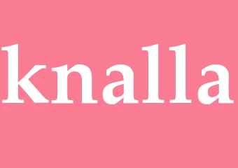 Synonym knalla