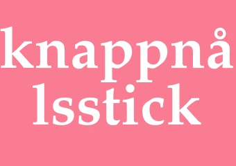 Synonym knappnålsstick