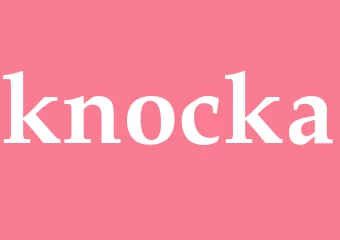 Synonym knocka