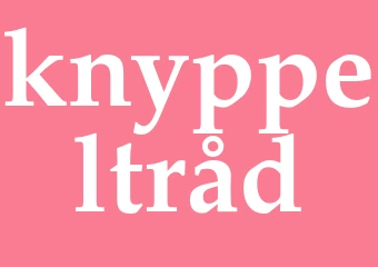Synonym knyppeltråd
