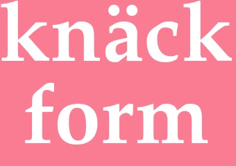Synonym knäckform