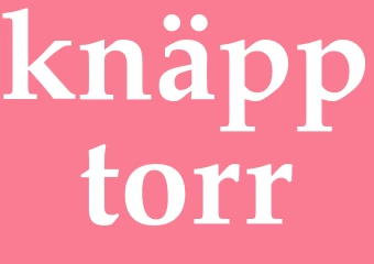 Synonym knäpptorr