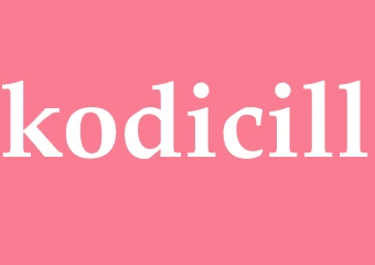 Synonym kodicill