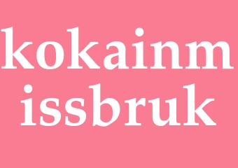 Synonym kokainmissbruk