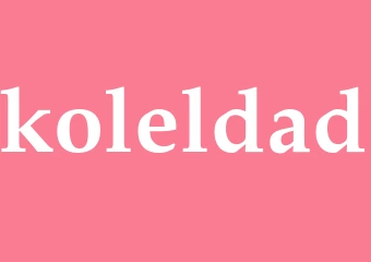 Synonym koleldad