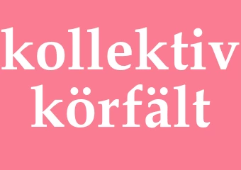 Synonym kollektivkörfält