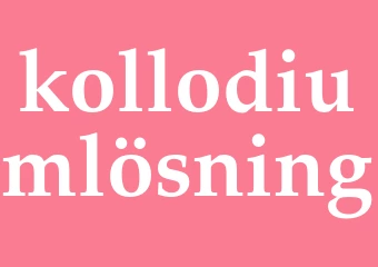 Synonym kollodiumlösning