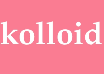 Synonym kolloid