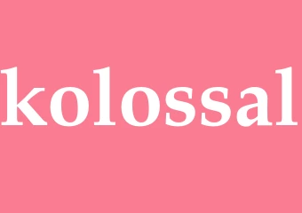 Synonym kolossal