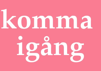 Synonym komma igång