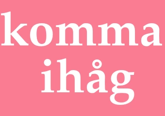 Synonym komma ihåg