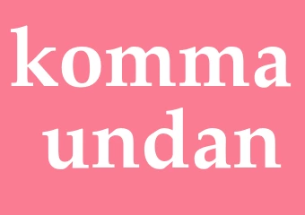 Synonym komma undan