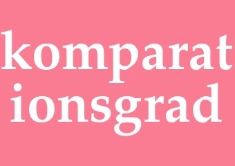 Synonym komparationsgrad