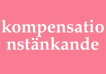 Synonym kompensationstänkande