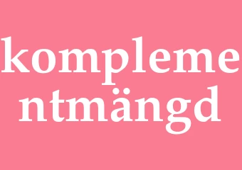 Synonym komplementmängd