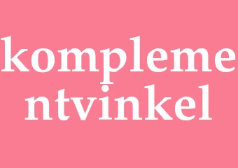 Synonym komplementvinkel