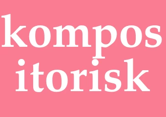 Synonym kompositorisk
