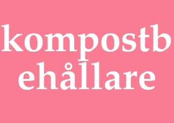 Synonym kompostbehållare