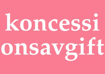 Synonym koncessionsavgift