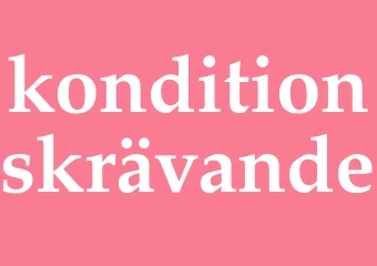 Synonym konditionskrävande