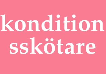 Synonym konditionsskötare