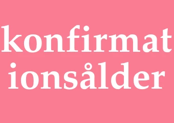 Synonym konfirmationsålder
