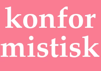Synonym konformistisk
