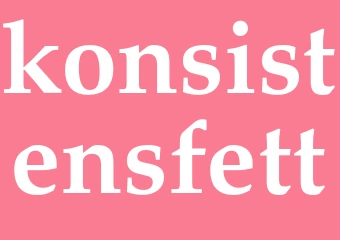 Synonym konsistensfett