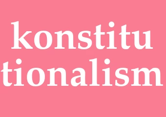Synonym konstitutionalism