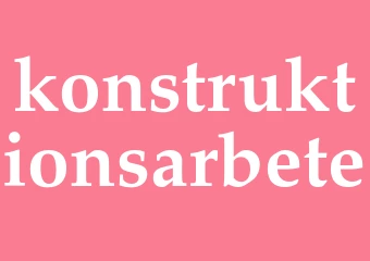 Synonym konstruktionsarbete