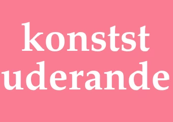 Synonym konststuderande