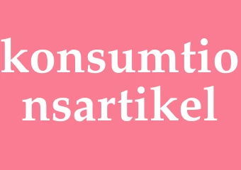 Synonym konsumtionsartikel