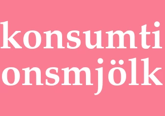 Synonym konsumtionsmjölk