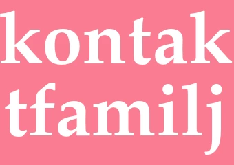 Synonym kontaktfamilj