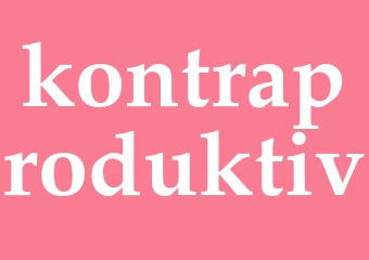 Synonym kontraproduktiv