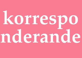 Synonym korresponderande