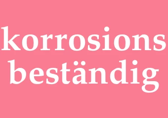 Synonym korrosionsbeständig