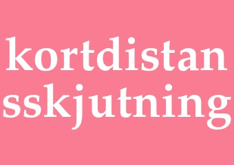 Synonym kortdistansskjutning