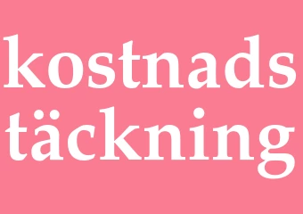 Synonym kostnadstäckning