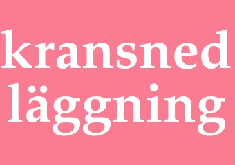 Synonym kransnedläggning